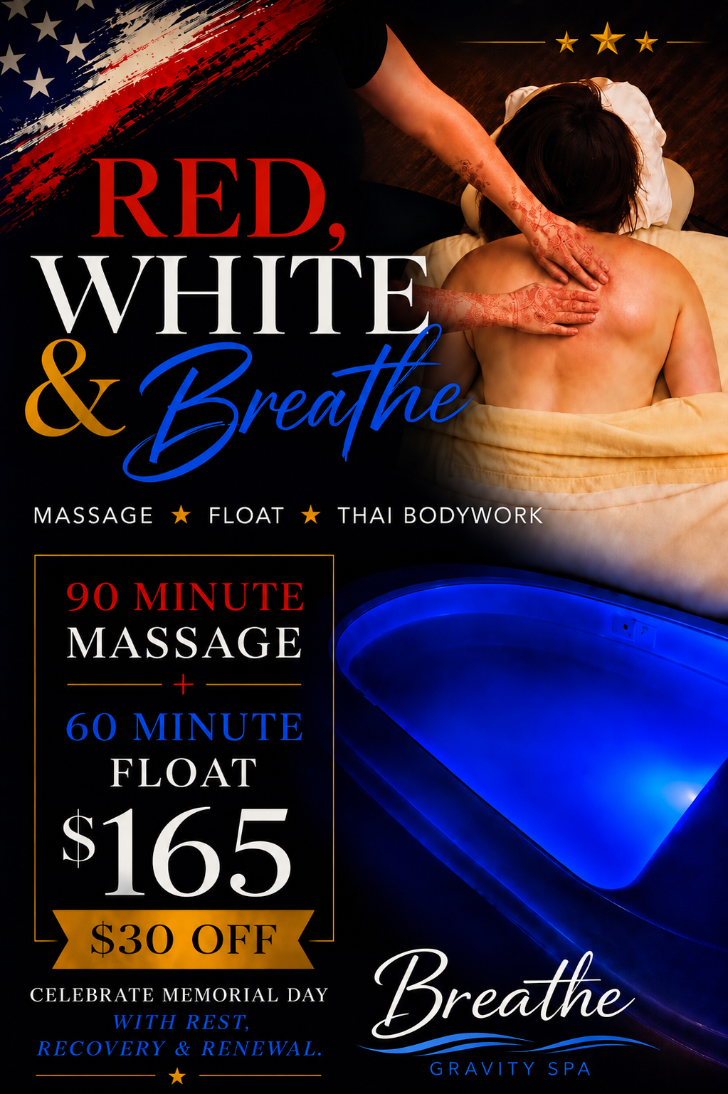 Red, White & Breathe โ Massage + Float Special